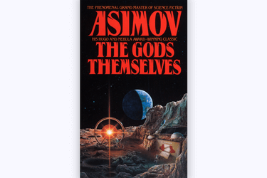 The Gods Themselves – A Landmark of Science Fiction