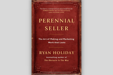 Perennial Seller by Ryan Holiday | Book Summary and Review